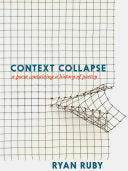 Ruby, Ryan: Context Collapse