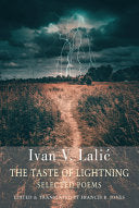 [01/13/26] Lalic, Ivan V. / Jones, Francis R (tr.): The Taste of Lightning