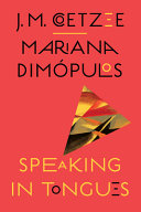 [05/19/26] Coetzee, J. M. & Dimópulos, Mariana: Speaking in Tongues