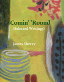 Sherry, James: Comin' 'Round