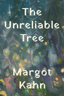 Kahn, Margot: The Unreliable Tree