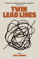 Turner, Lou: Twin Lead Lines