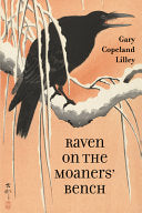 Lilley, Gary Copeland: Raven on the Moaners' Bench