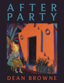 [12/09/25] Browne, Dean: After Party