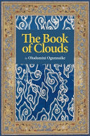 Ogunnaike, Oludamini: The Book of Clouds