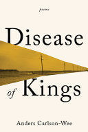 [03/11/25] Carlson-Wee, Anders: Disease of Kings