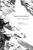 [10/06/25] Kucbelová, Katarína / Sherwood & Sherwood (trs.): Whitewards