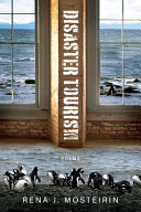 [10/14/25] Mosteirin, Rena J.: Disaster Tourism
