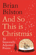 Bilston, Brian: And So This is Christmas (HB)