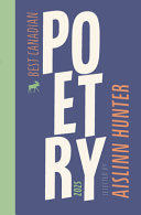 Hunter, Aislinn & Lahey, Anita (eds): Best Canadian Poetry 2025