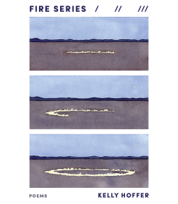 [02/17/26] Hoffer, Kelly: Fire Series