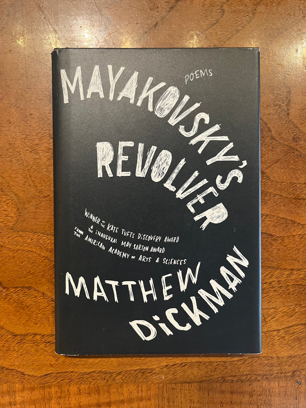 Dickman, Matthew: Mayakovsky's Revolver [used hardcover]