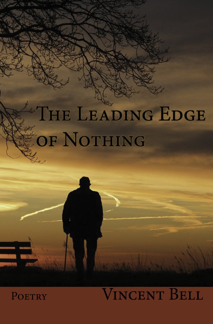 Bell, Vincent: The Leading Edge of Nothing