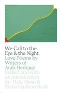 Alyan, Hala: We Call to the Eye and to the Night