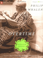 Whalen, Philip: Overtime [used paperback]