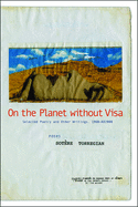 Torregian, Sotère: On the Planet without Visa [used paperback]