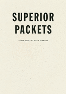 Timmons, Susie: Superior Packets [used paperback]