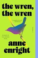 [08/27/24] Enright, Anne: The Wren, the Wren