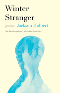Jackson, Holbert: Winter Stranger