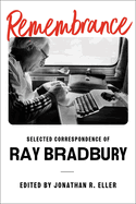 Bradbury, Ray: Remembrance