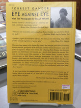 Gander, Forrest: Eye Against Eye [used paperback]