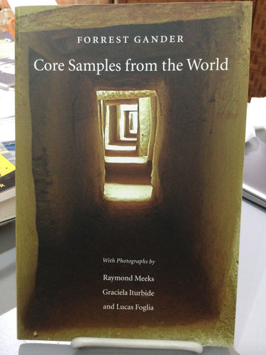 Gander, Forrest: Core Samples from the World [used paperback]