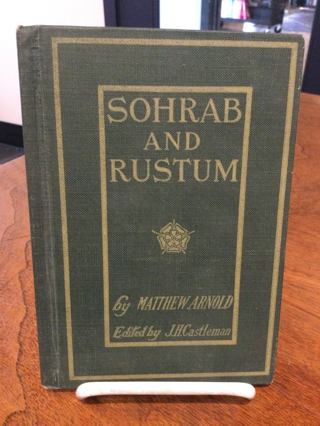 [Rare] Arnold, Matthew; ed. Castleman, J.H.: Sohrab and Rustum [used hardcover]