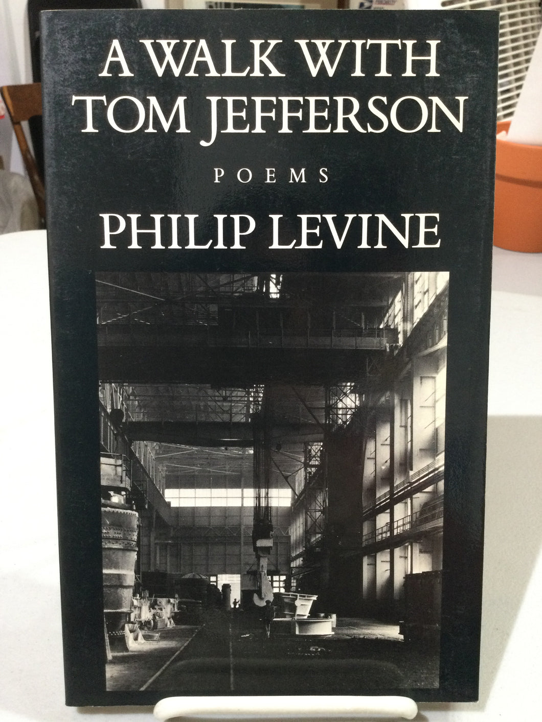 Levine, Philip: A Walk With Tom Jefferson [used paperback]