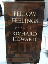Howard, Richard: Fellow Feelings (used paperback)