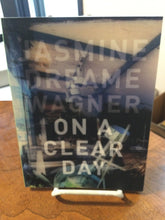 [Rare] Wagner, Jasmine Dreame: On a Clear Day [used paperback]