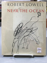 Lowell, Robert: Near the Ocean [used hardcover]