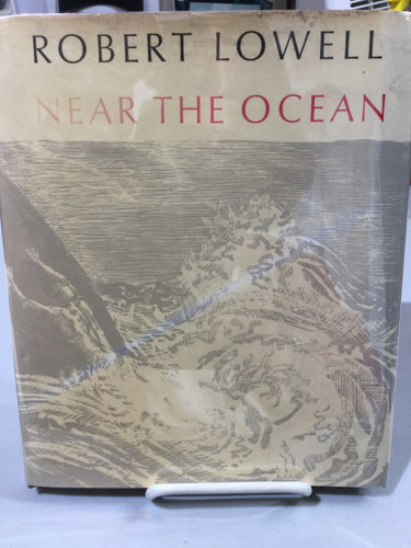 Lowell, Robert: Near the Ocean [used hardcover]