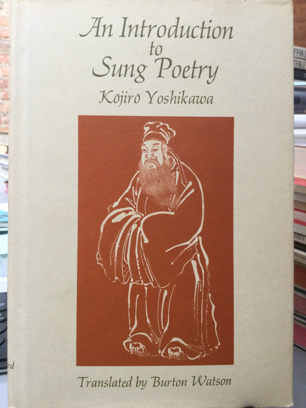 [Rare] Yoshikawa, Kojiro / Watson, Burton (trs.): An Introduction to Sung Poetry [used hardcover]