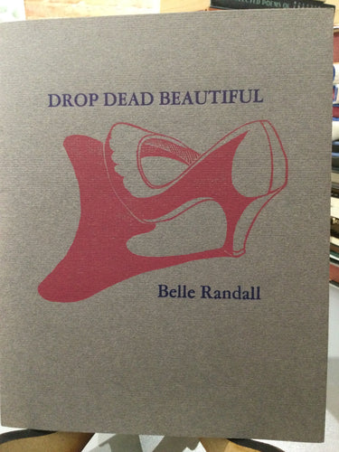 Randall, Belle: Drop Dead Beautiful [used paperback]