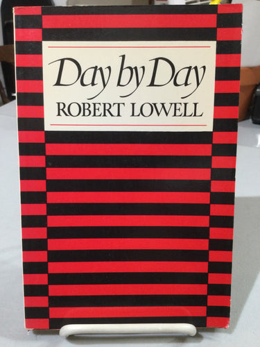 Lowell, Robert: Day by Day [used paperback]