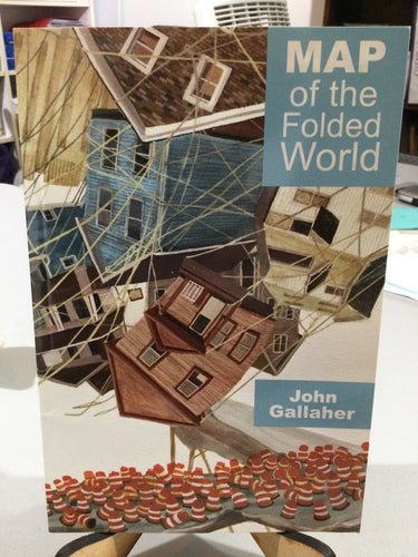 Gallaher, John: Map of the Folded World (used paperback)