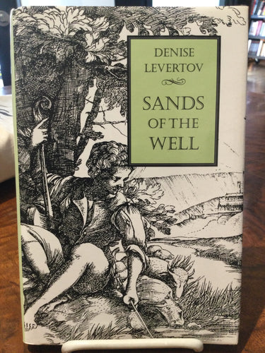 Levertov, Denise: Sands of the Well [used hardcover]