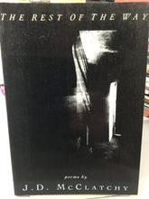 McClatchy, J.D.: The Rest of the Way [used paperback]