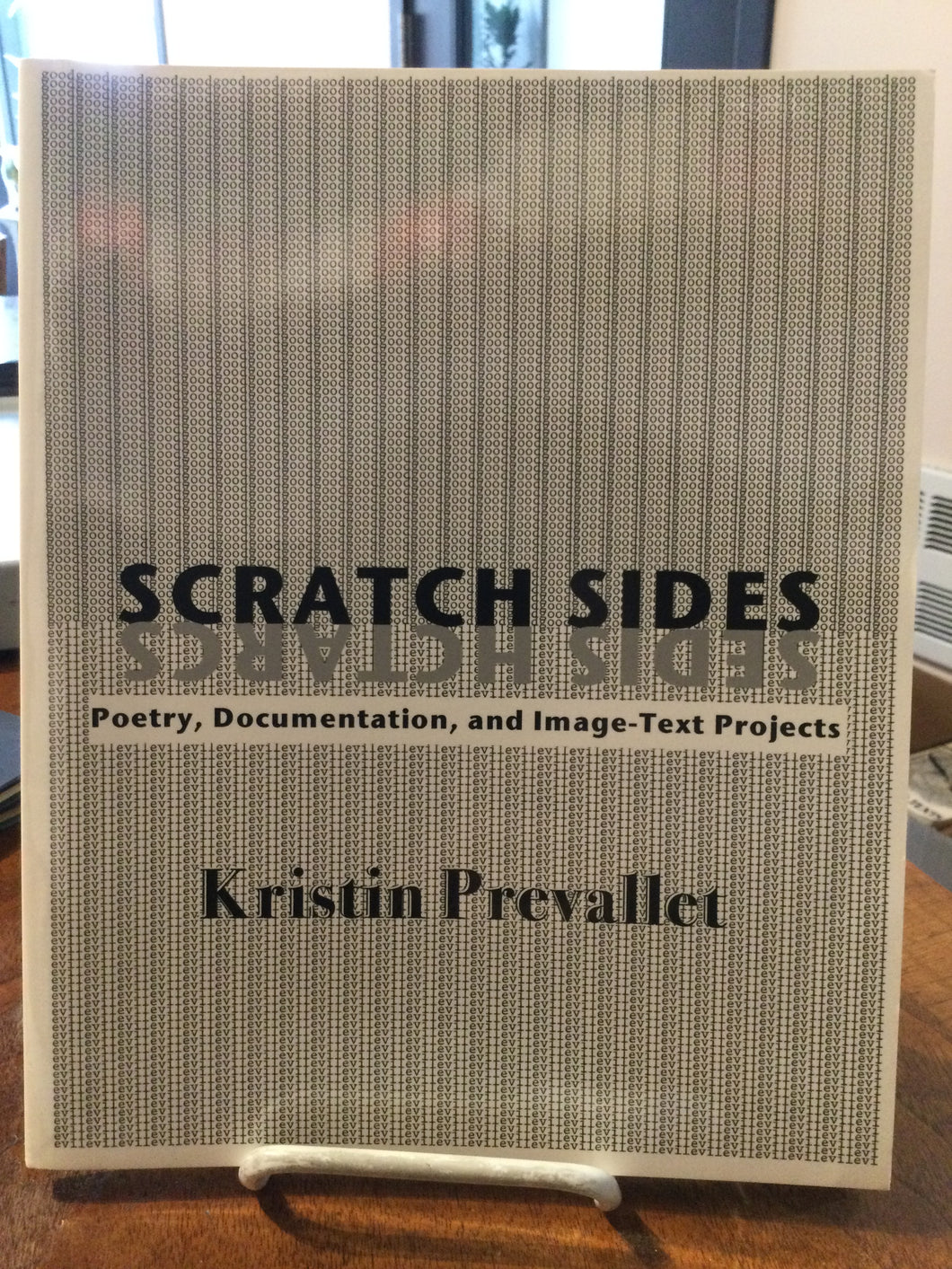 [Rare] Prevallet, Kristin: Scratch Sides [used paperback]
