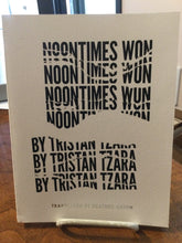 [Rare] Tzara, Tristan; tr. Green, Heather: Noontimes Won [used paperback]