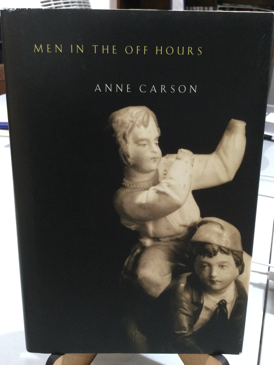 Carson, Anne: Men in the Off Hours [used hardcover]