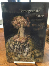 [Rare] Borsuk, Amaranth: Pomegranate Eater [used paperback]