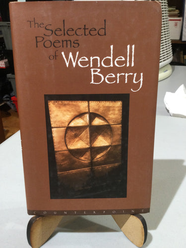 Berry, Wendell: Selected Poems [used hardcover]