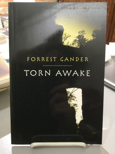 Gander, Forrest: Torn Awake [used paperback]
