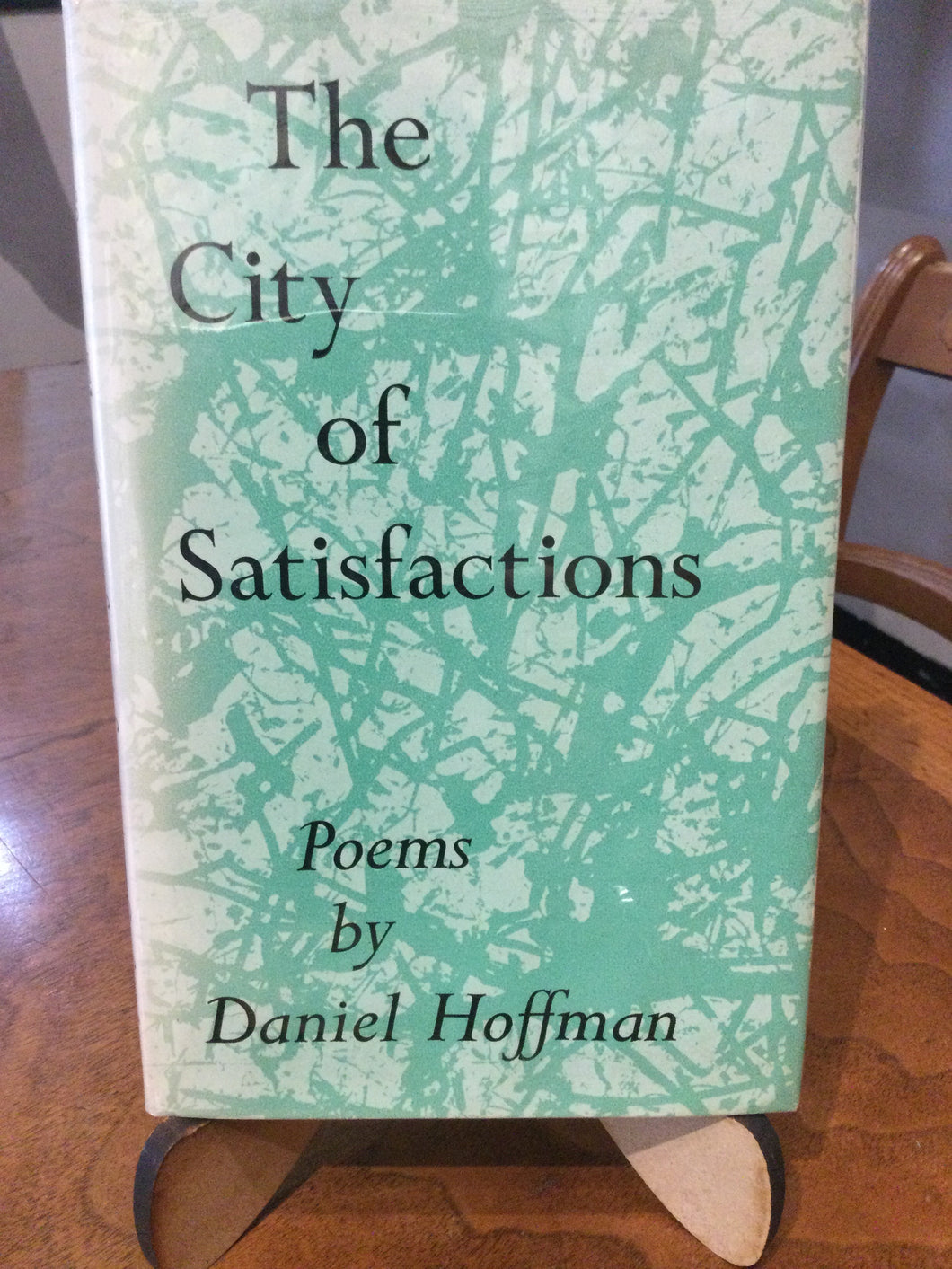 [Rare] Hoffman, Daniel: The City of Satisfactions [used hardcover]
