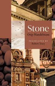 [03/24/26] Mandelstam, Osip: Stone
