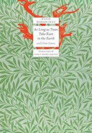 Mabanckou, Alain / Carlson, Nancy Naomi (tr.): As Long as Trees Take Root in the Earth and Other Poems (HB)