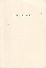Niedecker, Lorine: Lake Superior
