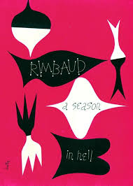 Rimbaud, Arthur / Varèse, Louise (tr.): A Season in Hell & the Drunken Boat
