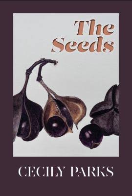 [10/14/25] Parks, Cecily: The Seeds